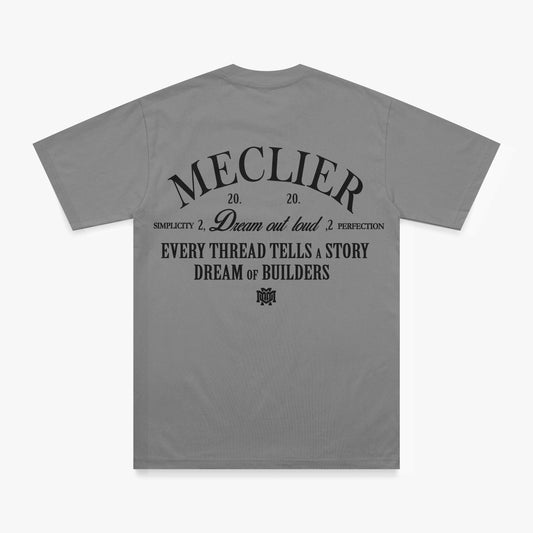 MECLIER DREAM  T-SHIRT GRIS LETRA NEGRA